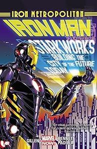 Iron Man Volume 4: Iron Metropolitan