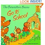 The Berenstain Bears Go To School