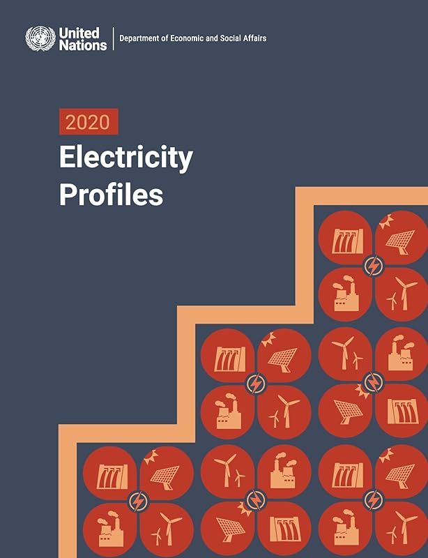 2020 Electricity Profiles by United Nations Publications