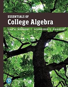 Essentials of College Algebra plus MyLab Math with Pearson eText -- 24-Month Access Card Package (What's New in Precalculus)