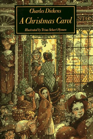 A Christmas Carol: In Prose, Being a Ghost Story of Christmas by Charles Dickens