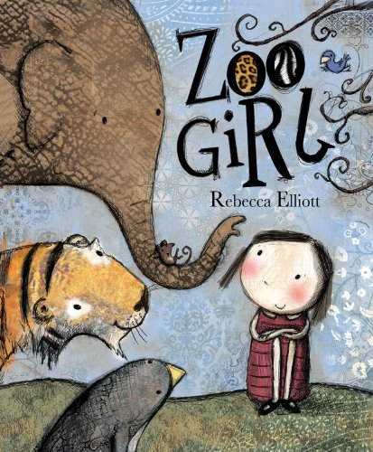 Zoo Girl by Rebecca Elliott