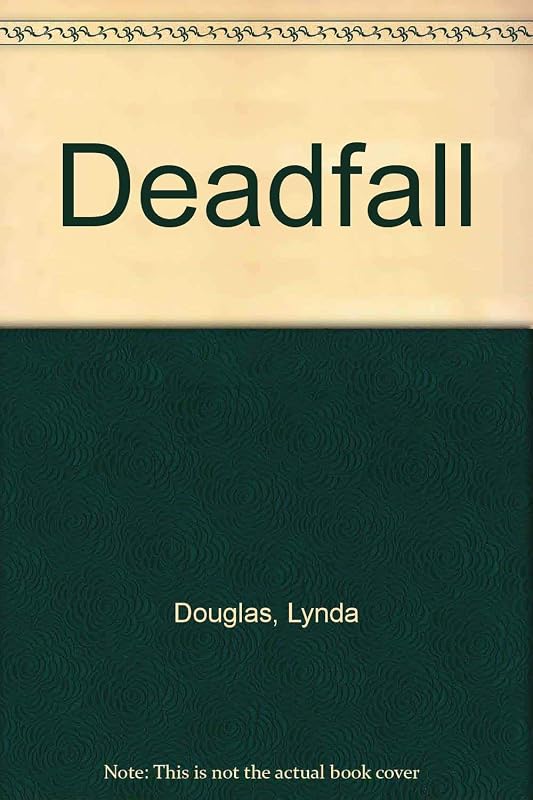 Deadfall by Lynda Douglas