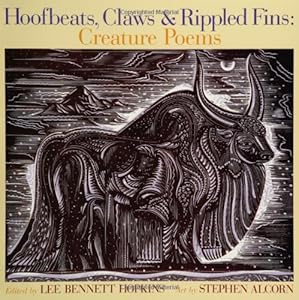 Hoofbeats, Claws & Rippled Fins: Creature Poems