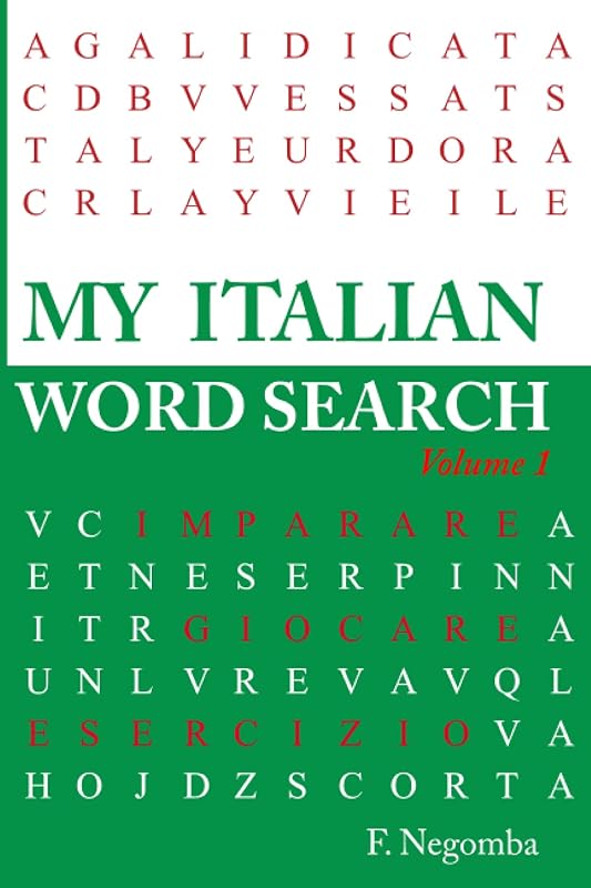 MY ITALIAN WORD SEARCH Volume 1 by F NEGOMBA