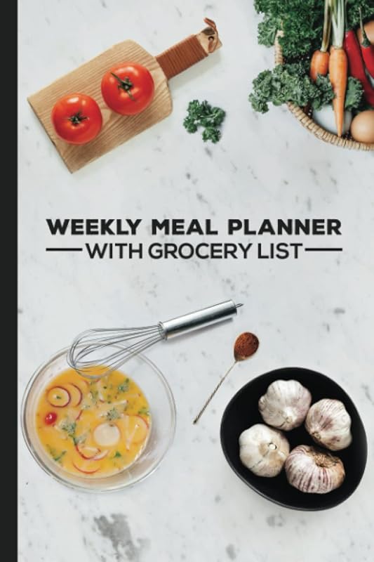 Weekly Meal Planner And Grocery List: 52 Week Food Planner And Planning Grocery List (Plan Your Meals Weekly) by Kamal H. Press