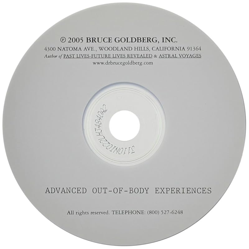 Advanced Out-Of-Body Experiences by Dr. Bruce Goldberg