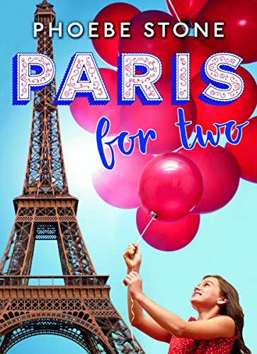 Paris for Two by Phoebe Stone