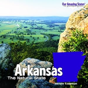 Arkansas: The Natural State