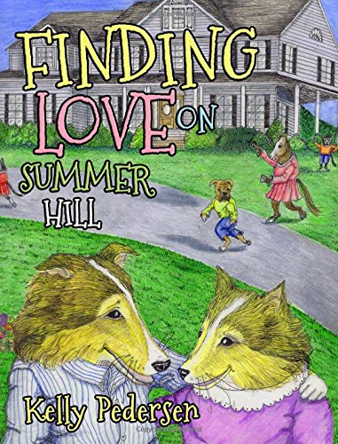 Finding Love on Summer Hill (Morgan James Kids)