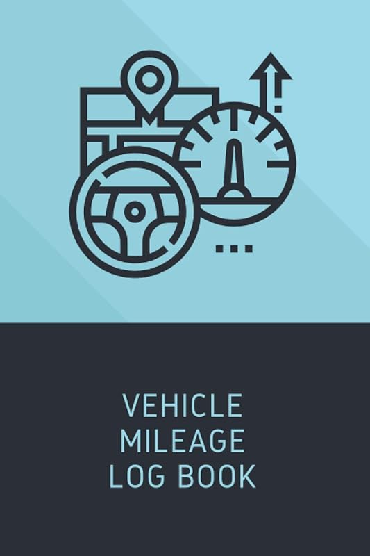 Vehicle Mileage Log Book: A Simple Way To Record, Track & Monitor Vehicle Mileage For Tax Purposes by Aurigin Publishers