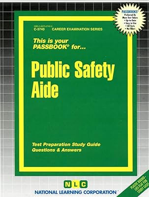 Public Safety Aide(Passbooks) (Career Examination Series)