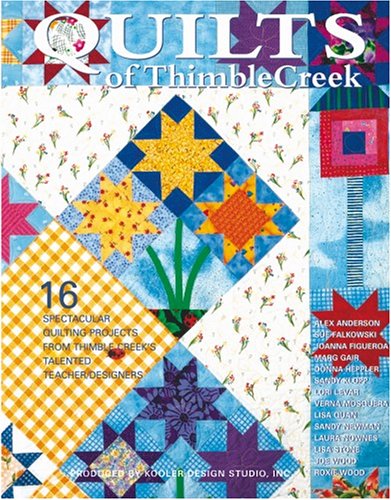 Quilts of Thimble Creek by Donna Kooler