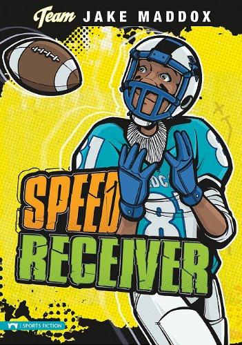 Speed Receiver by Jake Maddox