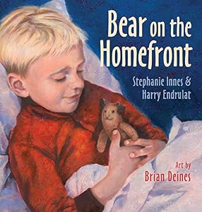Bear on the Homefront by Stephanie Innes  ,