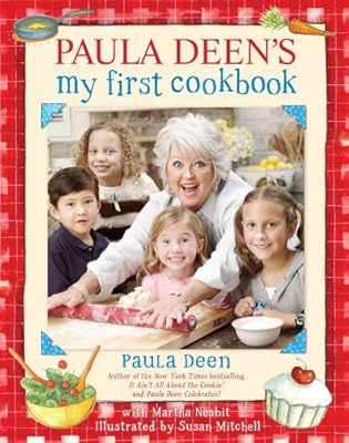 Paula Deen's My First Cookbook