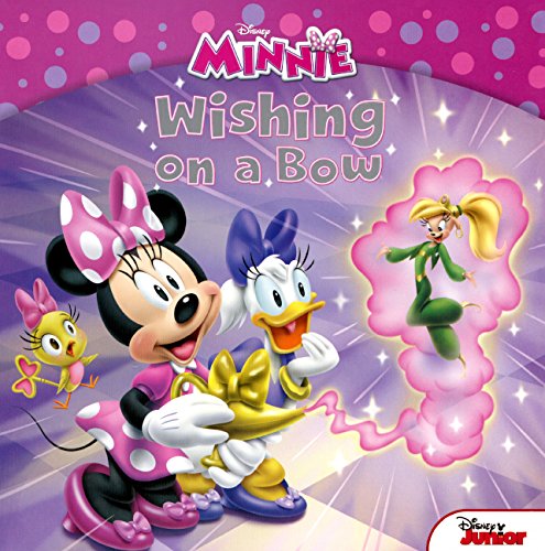 Minnie Wishing On A Bow (Turtleback School & Library Binding Edition) (Disney Minnie)