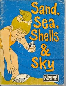 Sand, Sea, Shell and Sky