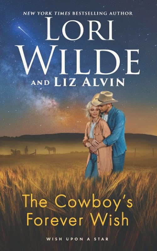 The Cowboy's Forever Wish by Lori Wilde