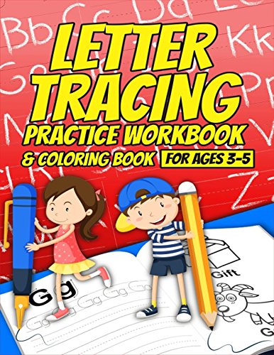 Letter Tracing Practice Workbook & Coloring Book for Ages 3-5 by DL Roberts