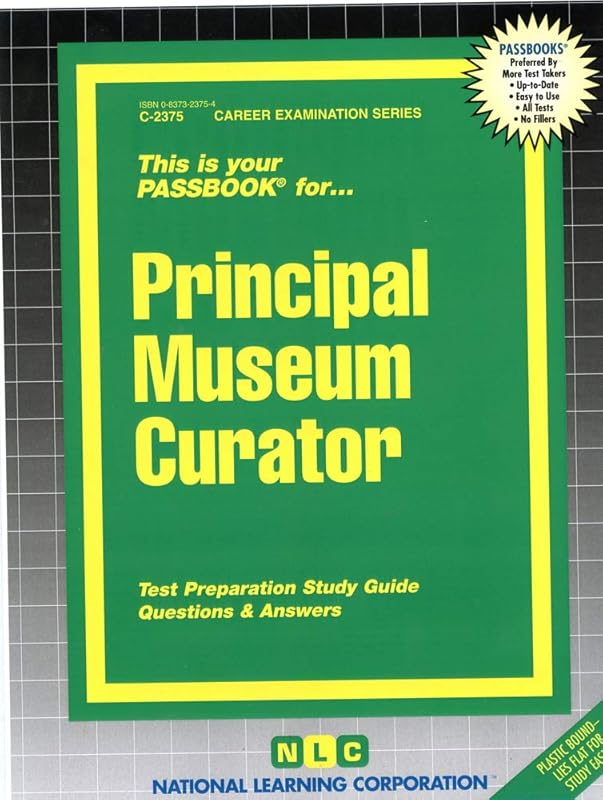 Principal Museum Curator(Passbooks) (Career Examination Series) by National Learning Corporation
