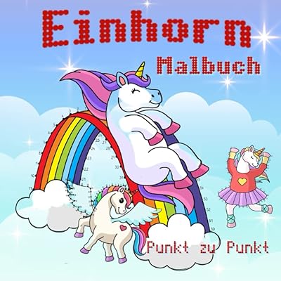Einhorn Malbuch: 29 Einhorn Punkt zu Punkt Malbuch für Kinder ab 4 Jahren