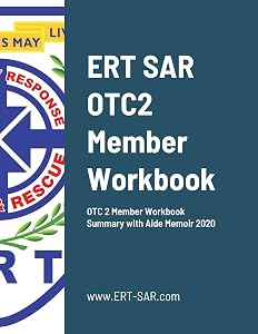 ERTSAR Operational Training Course L2 Summary and Aide Memoir with Answers (2020): . by Gary Foo