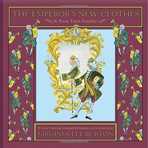 The Emperor's New Clothes by Hans Christian Andersen
