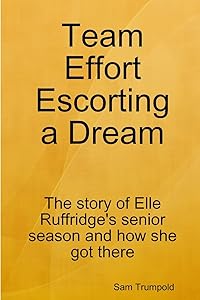 Team Effort Escorting a Dream by Sam Trumpold