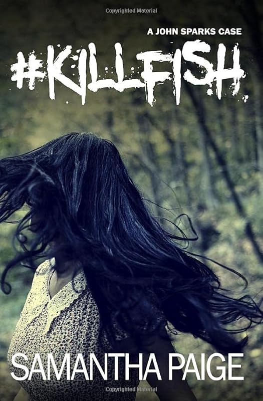 #killfish by Samantha Paige