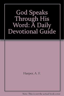 God Speaks Through His Word: A Daily Devotional Guide