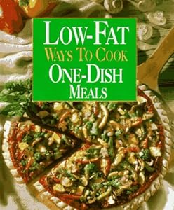 Low-Fat Ways to Cook One-Dish Meals by Susan M. McIntosh