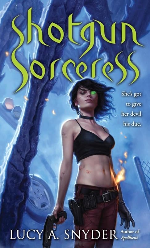 Shotgun Sorceress (Jessie Shimmer) by Lucy A. Snyder