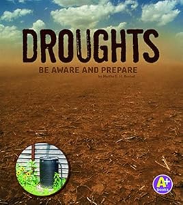 Droughts: Be Aware and Prepare