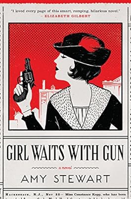 Girl Waits with Gun