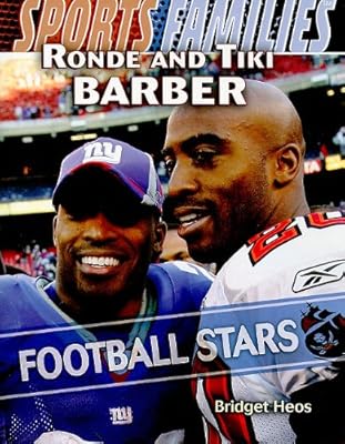 Ronde and Tiki Barber: Football Stars (Sports Families)