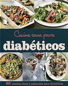 Cocina sana para diab&eacute;ticos