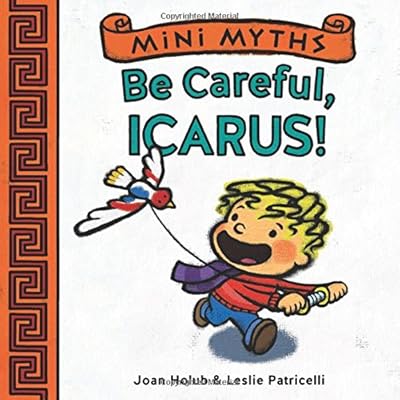 Mini Myths: Be Careful, Icarus!