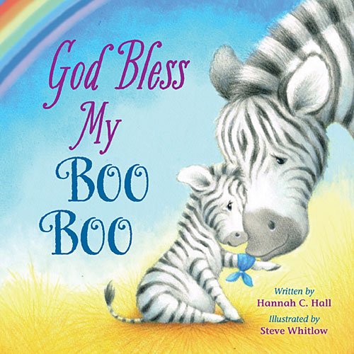 God Bless My Boo Boo by Hannah C. Hall  ,