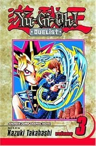 Yu-Gi-Oh!: Duelist, Vol. 3 (Yu-Gi-Oh! (Graphic Novels))
