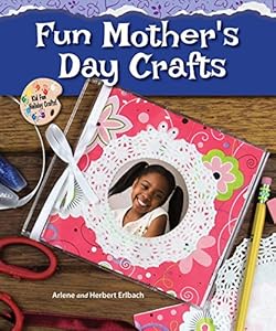 Fun Mother's Day Crafts