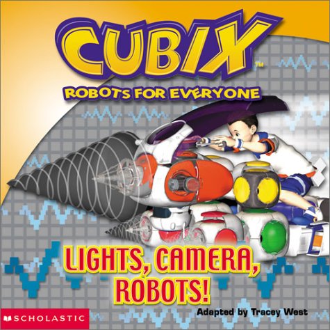The Unfixable Robot (Cubix, 1) by Tracey West