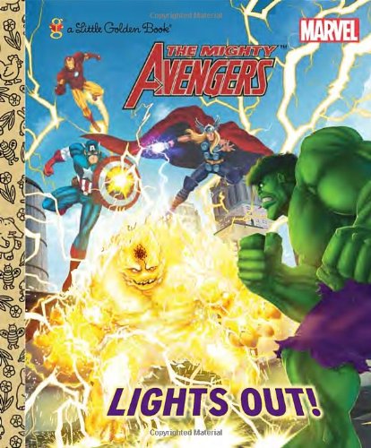 Lights Out! (Marvel: Mighty Avengers) (Little Golden Book)