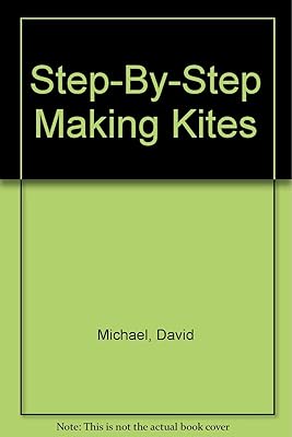 Step-By-Step Making Kites
