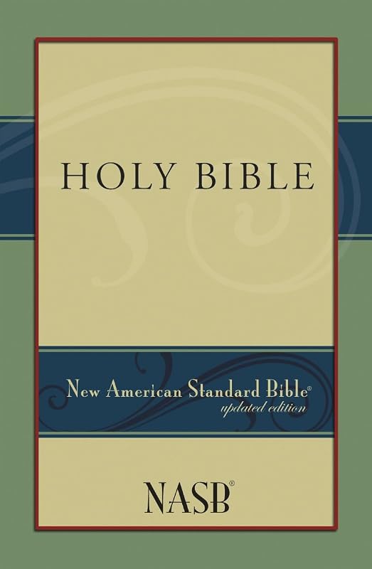 New American Standard Bible by The Lockman Foundaiton
