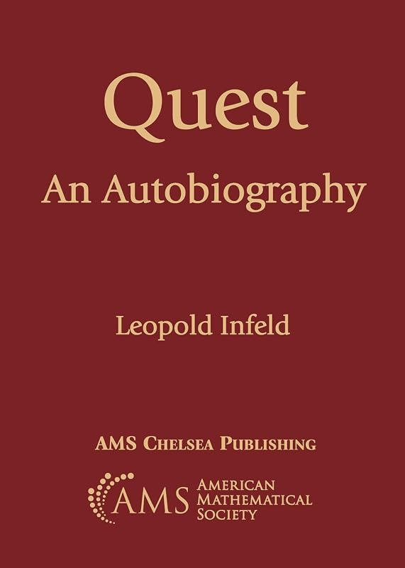 Quest: An Autobiography by Leopold Infeld
