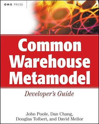 Common Warehouse Metamodel Developer's Guide
