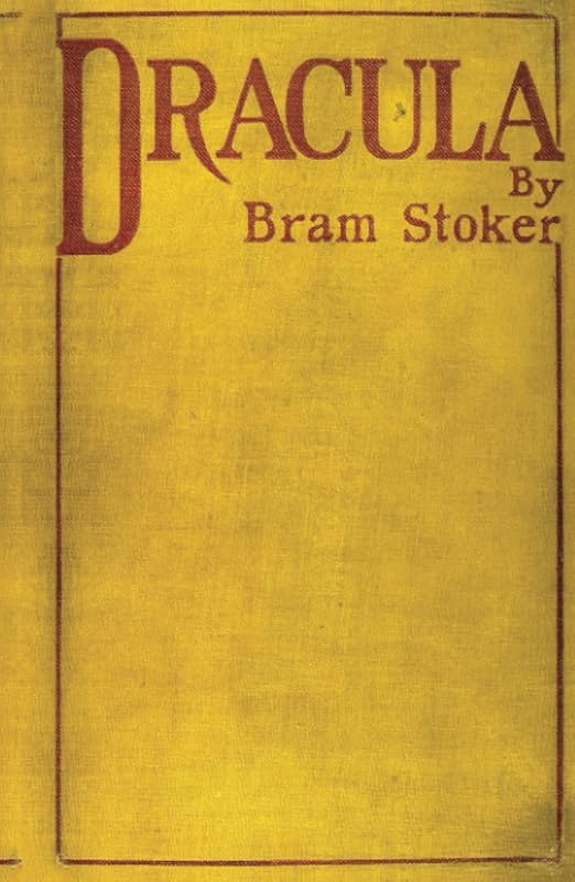 Dracula. First Edition 1897 by Bram Stoker