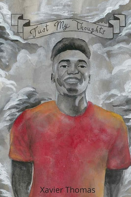 Just My Thoughts by Xavier Thomas