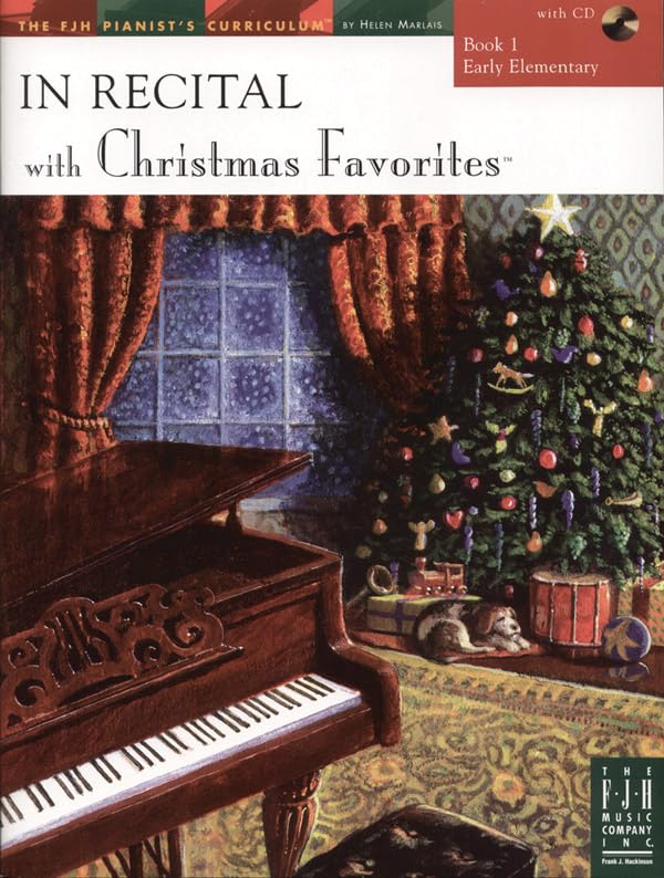In Recital(R) with Christmas Favorites, Book 1 (The FJH Pianist's Curriculum, 1) by Helen Marlais